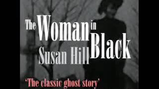 The Woman in Black by Susan Hill [upl. by Revart]