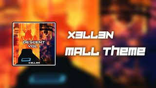 Descent OST X3ll3n  Mall Theme Full Version [upl. by Odinevneib]