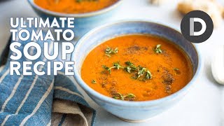 BEST Tomato Soup Recipe [upl. by Aya]