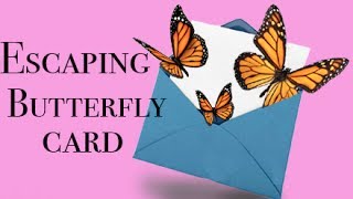 Escaping butterfly card  DIY [upl. by Airdnna643]