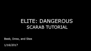 Elite Dangerous  Scarab Tutorial [upl. by Madeline581]