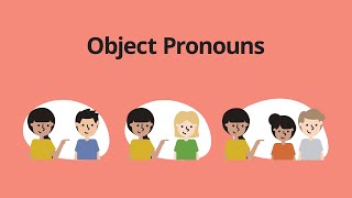 Object Pronouns – English Grammar Lessons [upl. by Allicsirp]