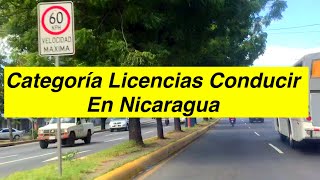 Categorías de Licencias de Conducir en Nicaragua [upl. by Gabbi]