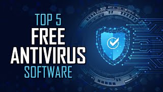 Top 5 Best FREE ANTIVIRUS Software [upl. by Henka]