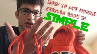 How to put your hoodie strings back in 30 seconds [upl. by Horatio]