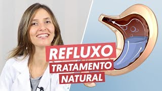 REFLUXO GASTROESOFÁGICO  tratamento natural [upl. by Elesig]