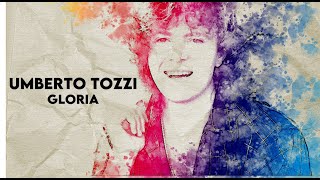 Umberto Tozzi  Gloria  Lyrics Español e Italiano [upl. by Nauqyaj]