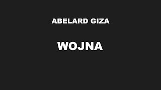 WOJNA  Abelard Giza [upl. by Rory]