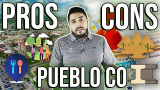 Living In Pueblo CO Pros and Cons [upl. by Carmelo]