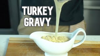 The Perfect Turkey Gravy  from Neck amp Giblets  Thanksgiving Recipes [upl. by Vergne]