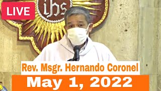 Quiapo Church Live Mass Today Rev Msgr Hernando Coronel 1 May 2022 [upl. by Ilaire763]