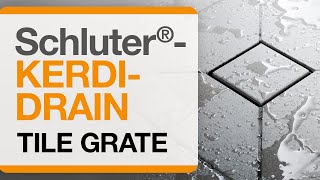 How to Install the Schluter®KERDIDRAIN Tile Grate [upl. by Binni]