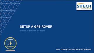 Siteworks  03  Setup a GPS Rover [upl. by Loveridge629]