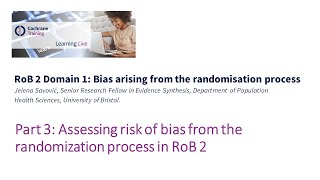 Part 3 Assessing risk of bias from the randomization process in RoB 2 [upl. by Anneis254]