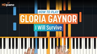 How to Play quotI Will Survivequot by Gloria Gaynor  HDpiano Part 1 Piano Tutorial [upl. by Joni]