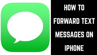 How to Forward a Text Message on iPhone [upl. by Notsgnal]