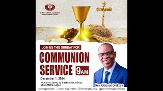 COMMUNION SERVICE  SUNDAY CHURCH SERVICE  1ST DECEMBER 2024 [upl. by Geibel433]