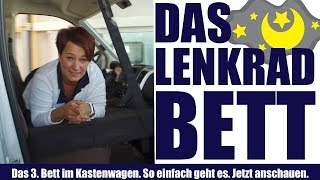 Das Lenkradbett für Wohnmobil und Kastenwagen vorgestellt [upl. by Odey11]