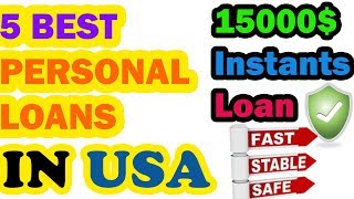 5 BEST PERSONAL LOANS in the USA  Borrow 15000 with Bad Credit history [upl. by Jemy]