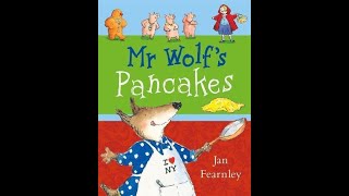 Mr Wolf’s Pancakes by Jan Fearnley [upl. by Anotyal359]