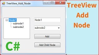 C TreeView Tutorial  How To Add Node  Child To The Selected Node In C  with source code [upl. by Kella]