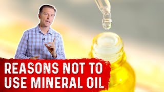 The Side Effects of Mineral Oil – Dr Berg [upl. by Enialedam]