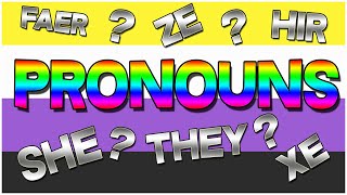 LGBTQ Pronouns  What are they How do I use them [upl. by Weaks]