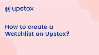 Making Watchlists with Upstox [upl. by Abrams445]