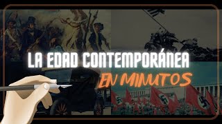 LA EDAD CONTEMPORÁNEA en minutos [upl. by Tirma]