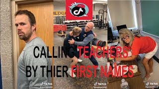 Calling Teachers By Their First Name Gone Wrong  TikTok Compilation [upl. by Sirmons]