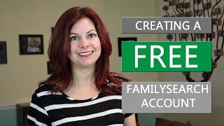 Creating a FREE FamilySearch Account [upl. by Alika]