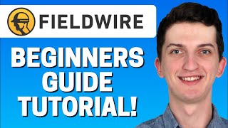 How To Use FieldWire  Simple Tutorial 2022 [upl. by Jasmin]