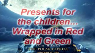 When Christmas Comes To Town  The Polar Express Lyrics [upl. by Chretien173]