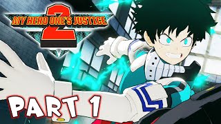 My Hero Ones Justice 2  Part 1  I Will Overtake Allmight Gameplay Walkthrough [upl. by Mirth]