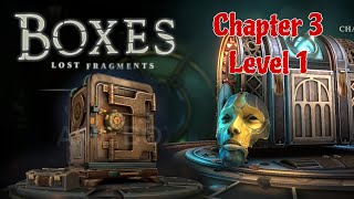 Boxes Lost Fragments Chapter 3 Level 1 Walkthrough [upl. by Rainger264]