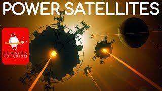 Power Satellites amp Space Based Solar Power [upl. by Ttevi635]