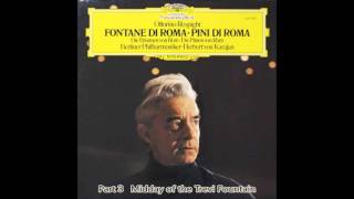 Respighi  Fountains of Rome Karajan Berlin Philharmonic [upl. by Yolande394]