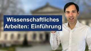 Wissenschaftliches Arbeiten Einführung [upl. by Zeus729]