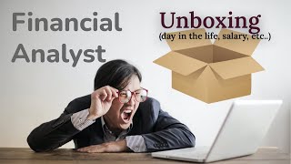 Unboxing The Financial Analyst Role  A Day In the Life Salary amp Qualifications [upl. by Belac]