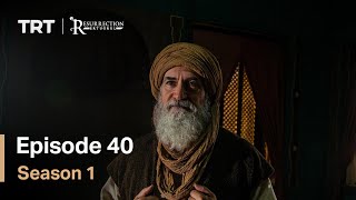 Resurrection Ertugrul Season 1 Episode 40 [upl. by Nomrac]