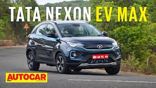 2022 Tata Nexon EV Max review  Larger battery more range amp new kit  First Drive  Autocar India [upl. by Kirwin]