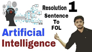 Resolution in Artificial Intelligence  Convert into FOL  Part1  EngHindi  5 [upl. by Ibrab]