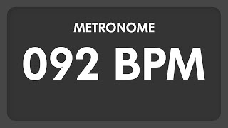 92 BPM  Metronome [upl. by Spark404]