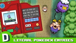 If PokeDex Entries Were Literal [upl. by Sydelle818]