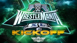 WrestleMania XL Kickoff April 5 2024 [upl. by Sarad]