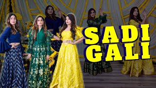 SADI GALI  WEDDING CHOREOGRAPHY  TANU WEDS MANU  SANGEET CHOREOGRAPHY [upl. by Cirdec]