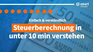 Für JEDEN Steuerberechnung einfach verstehen  Steuererklärung 2019  Steuern 2020 [upl. by Vallonia]