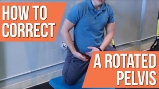 How to correct a rotated pelvis [upl. by Dirraj271]