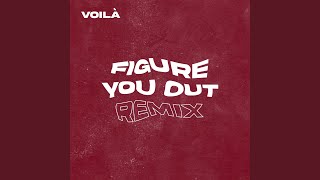 Figure You Out Remix [upl. by Salsbury]