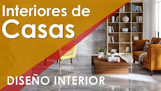 INTERIORES DE CASAS MODERNAS ¿Cómo diseñar el interior de la casa  Colores Muebles y Estilo [upl. by Safko]